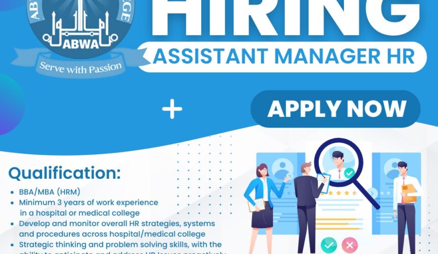 We are Hiring Assistant Manager HR