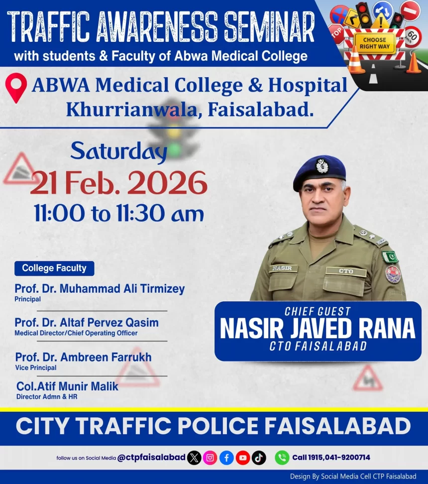Traffic Awareness Seminar Held at ABWA Medical College & Hospital, Khurrianwala, Faisalabad